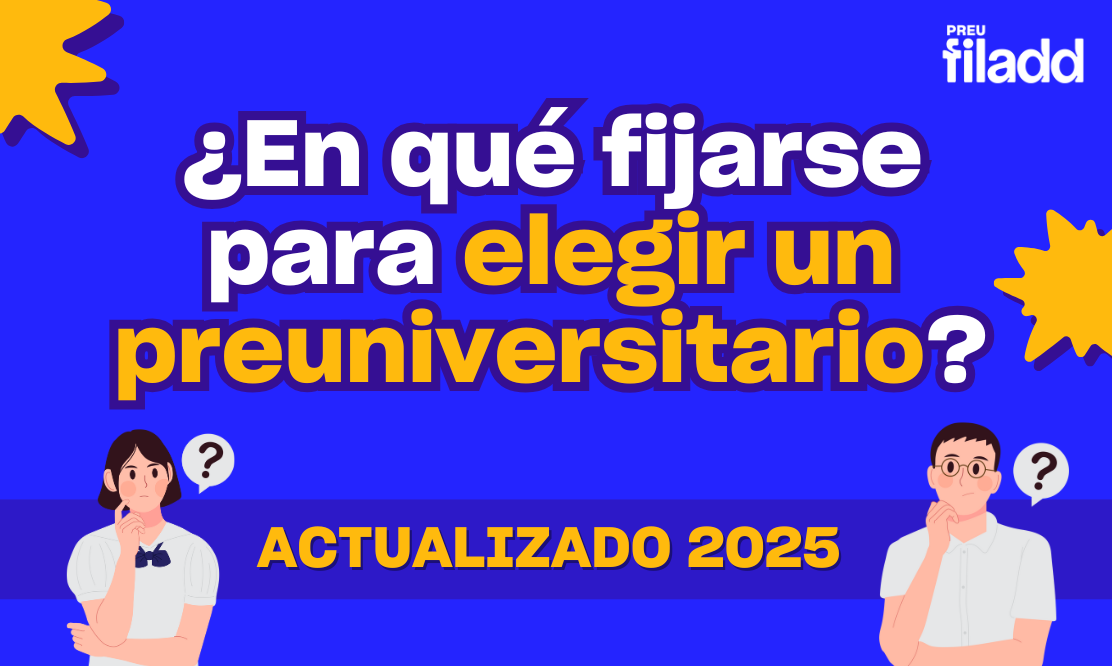 ¿En qué fijarse para elegir un Preuniversitario?