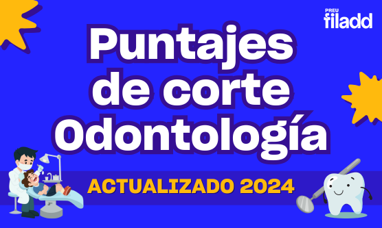 Puntajes de corte Odontología (actualizado)