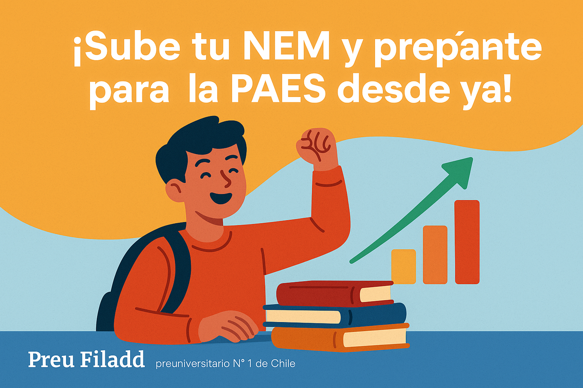 ¡Sube tu NEM y prepárate para la PAES desde ya!