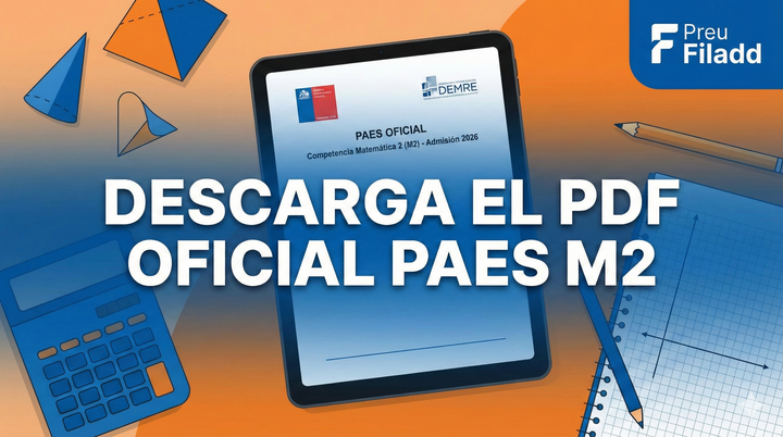 PAES oficial de Matemática M2 admisión 2026: descarga gratis