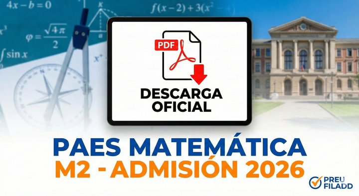Descarga Oficial: Facsímil PAES Competencia Matemática 2 (M2) - Admisión 2026